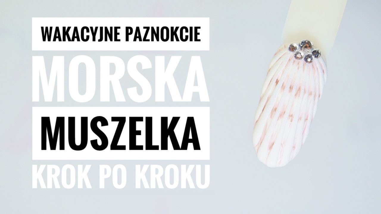 MUSZELKA 3D NA PAZNOKCIACH 🐚 KROK PO KROKU☀️WAKACYJNE PAZNOKCIE
