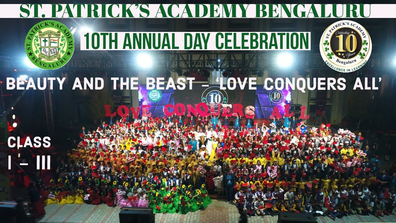 St.Patrick's Academy Bengaluru - 10th Annual Day Celebrations 2019 - 2020 (Part 3) Love Conquers All