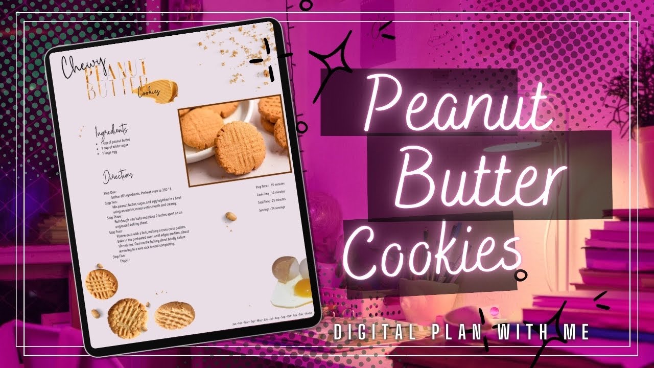 How To: Digital Recipe Plan With Me | Peanut Butter Cookie Edition