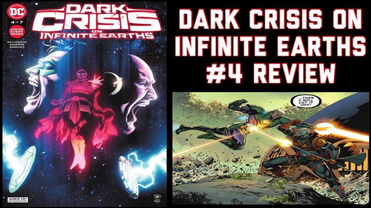 Dark Crisis on Infinite Earths (2022-) #4 Review