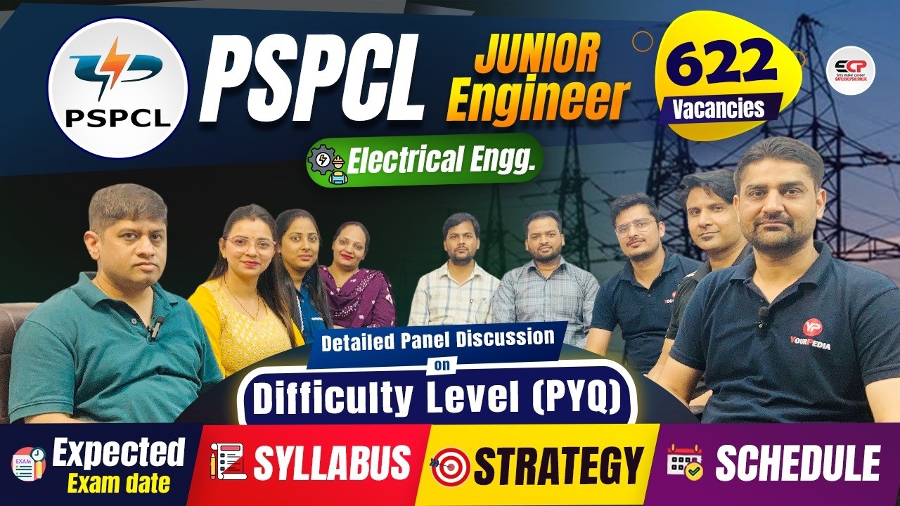 622 Vacancies, PSPCL JE Electrical | Panel Discussion on Strategy, Exam Date, Syllabus & Schedule