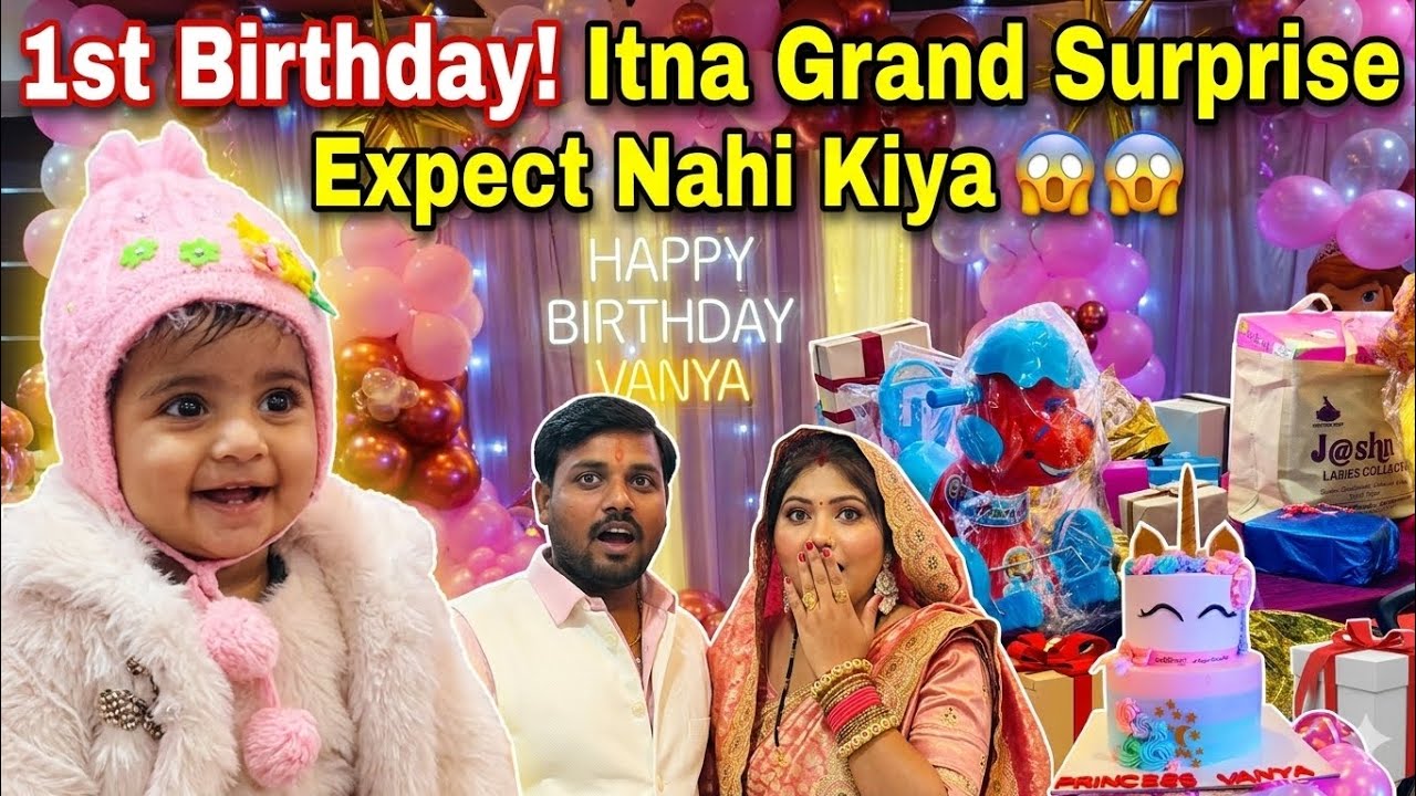 Vanya’s 1st Birthday 🎂 | Big Surprise Gifts 🎁 | Grand Entry, Cake Cutting & Family Vlog