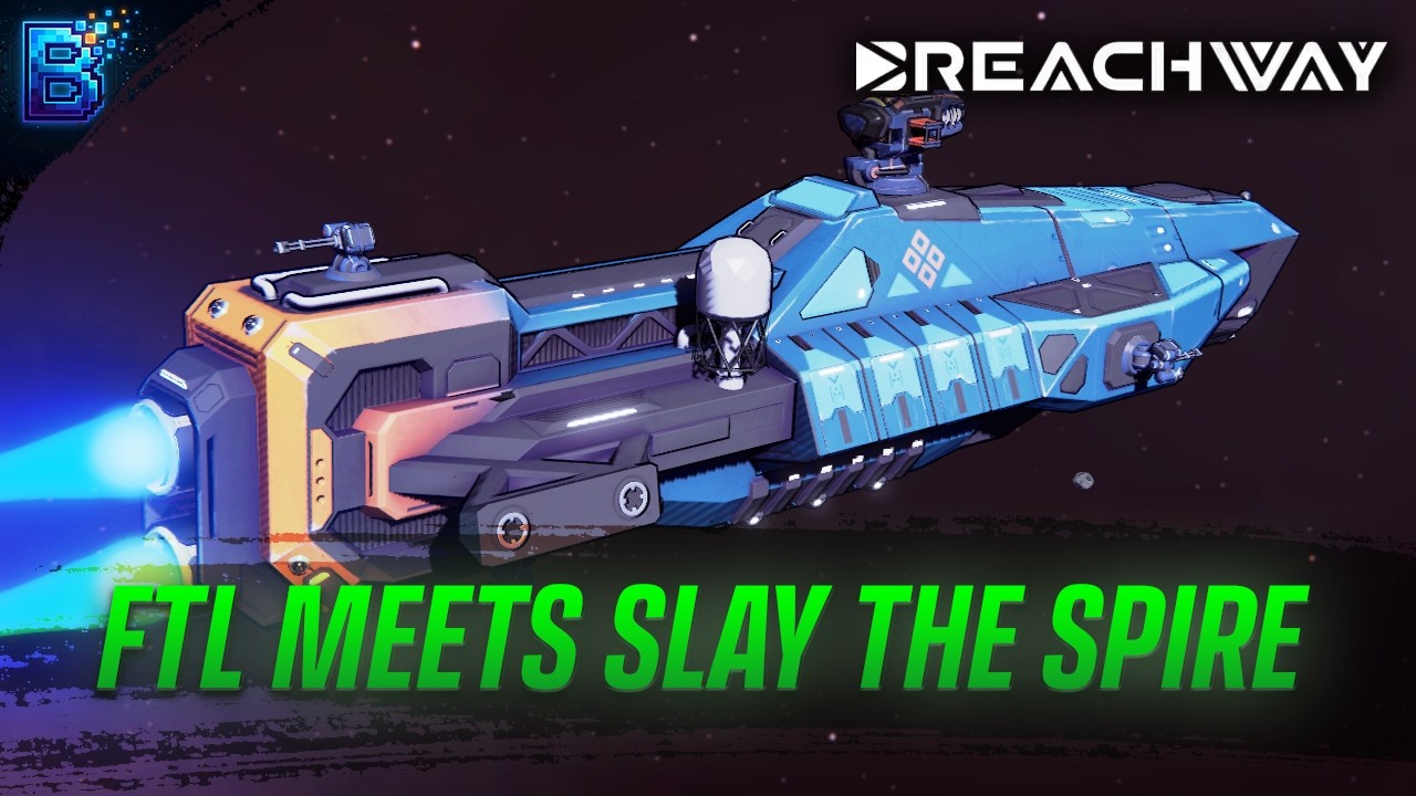 Roguelike Deckbuilding&hellip; But With Spaceships?! | Breachway | Arbalest Build Part 1
