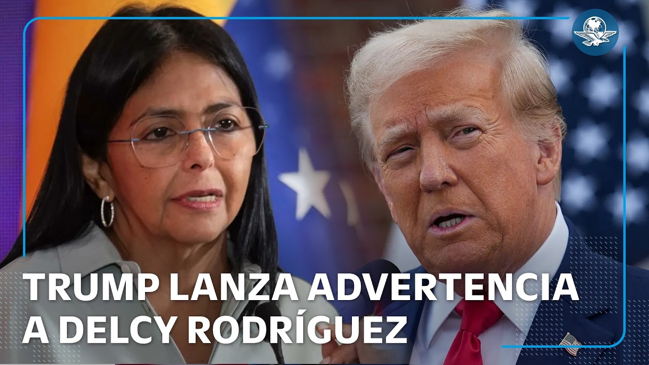 Trump lanza mensaje contundente a Delcy Rodr&iacute;guez tras su nombramiento como presidenta interina