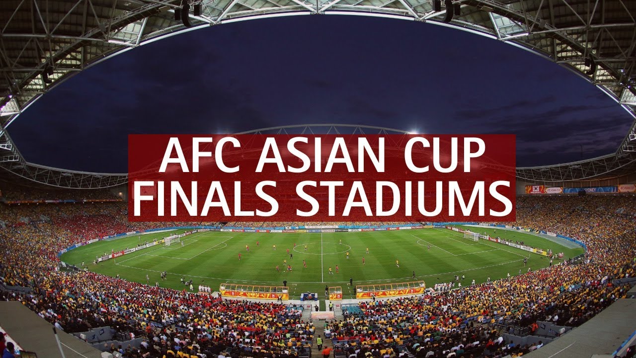 AFC Asian Cup Finals Stadiums
