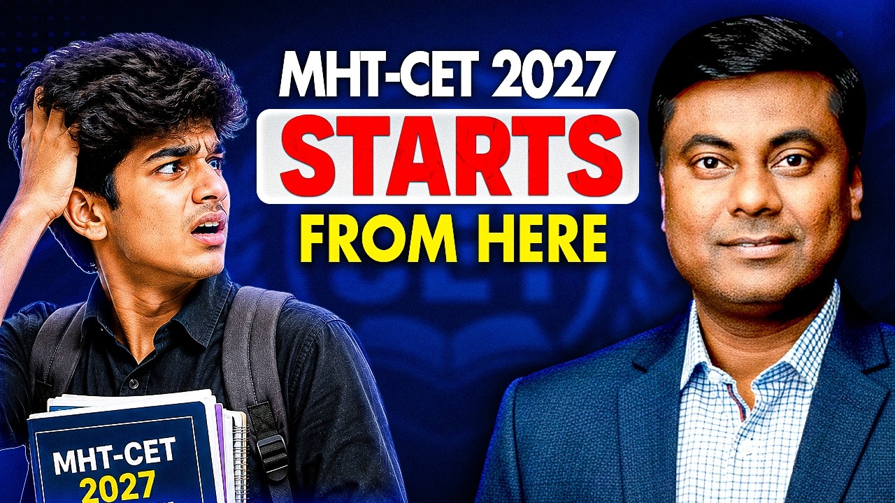 MHT-CET 2027 Start Karna Hai? Watch This First! | Complete Roadmap for Beginners #mhtcet