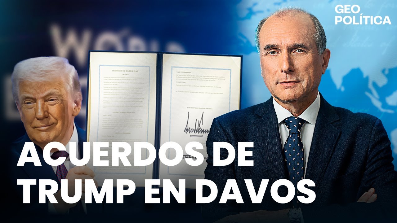 Donald Trump alcanza acuerdos en el Foro Económico Mundial | Geopolítica con Francisco Tudela