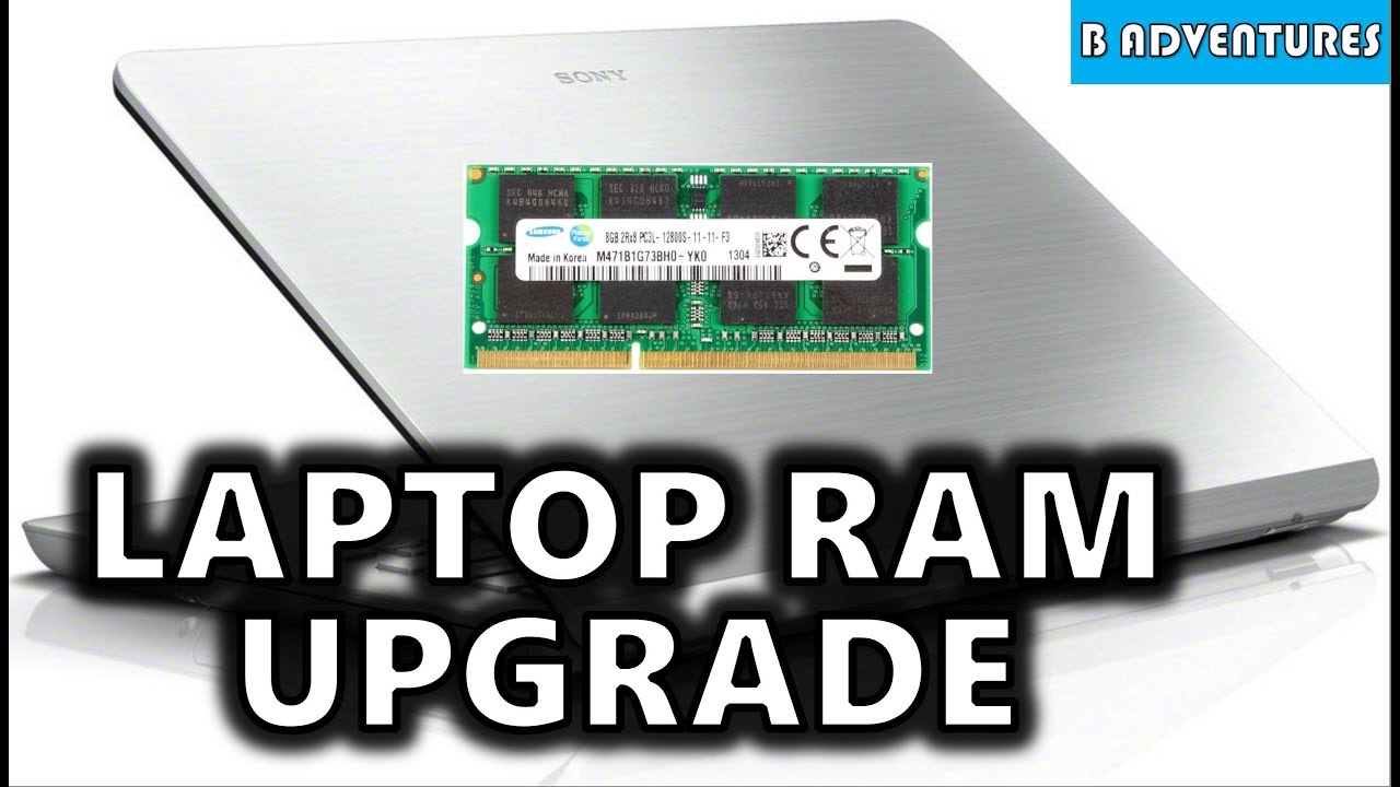 Laptop RAM Upgrade, Sony VAIO Fit 15 SVF