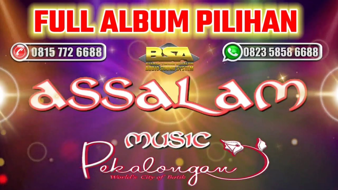 FULL ALBUM LAGU LAGU TERBAIK KOLEKSI ASSALAM MUSIK 2019 - 2020