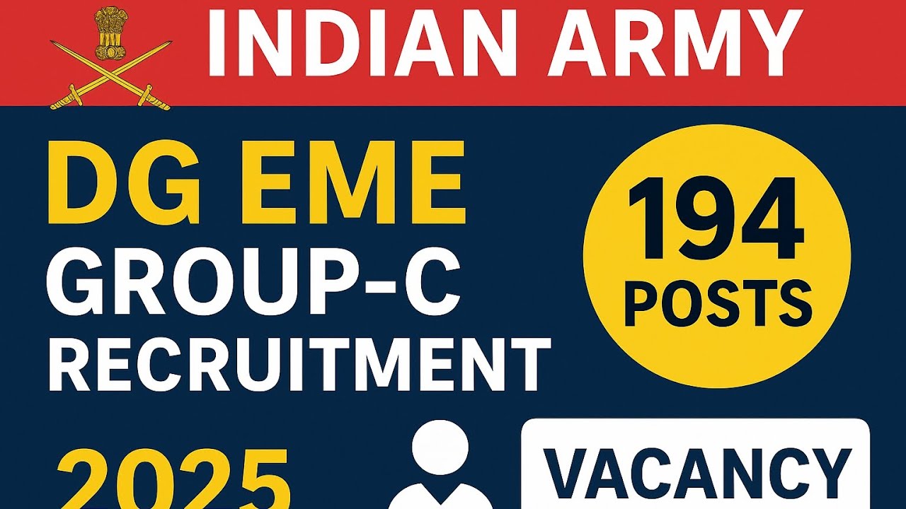 Indian Army DG EME Group C Recruitment 2025 | 194 Posts | Eligibility, Syllabus, Apply Offline