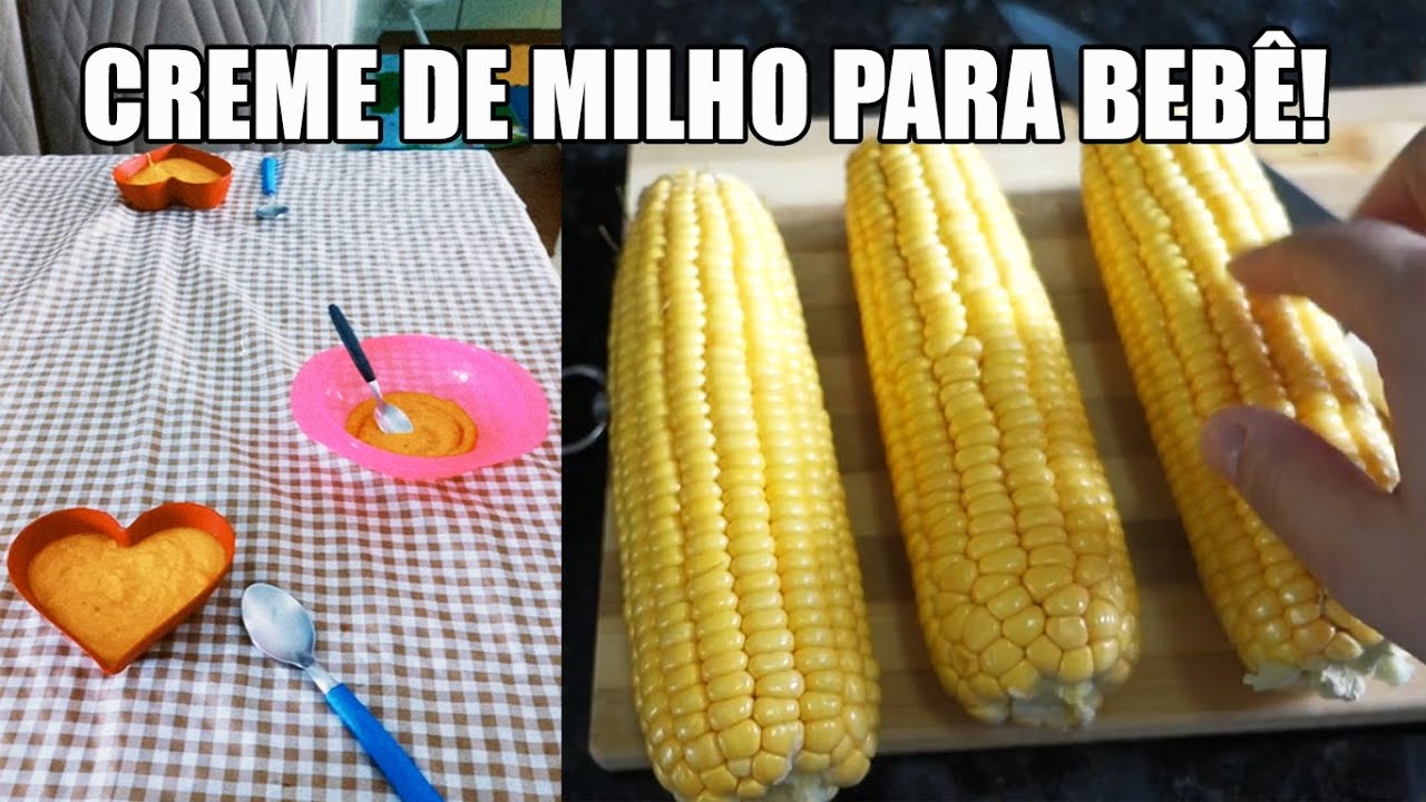 CREME DE MILHO PARA BEBÊ| DAIANE SCIUNITTI