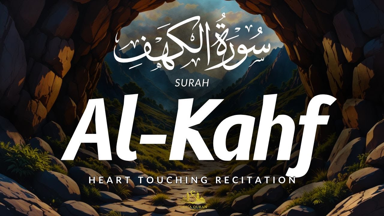 SURAH AL KAHF (سورة الكهف) | A Marvelous Recitation That Touches the Heart & Soul | Yaseer Zailai