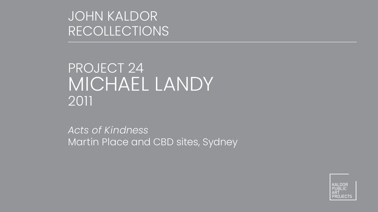 Project 24 : Michael Landy, 2011 - John Kaldor Recollections
