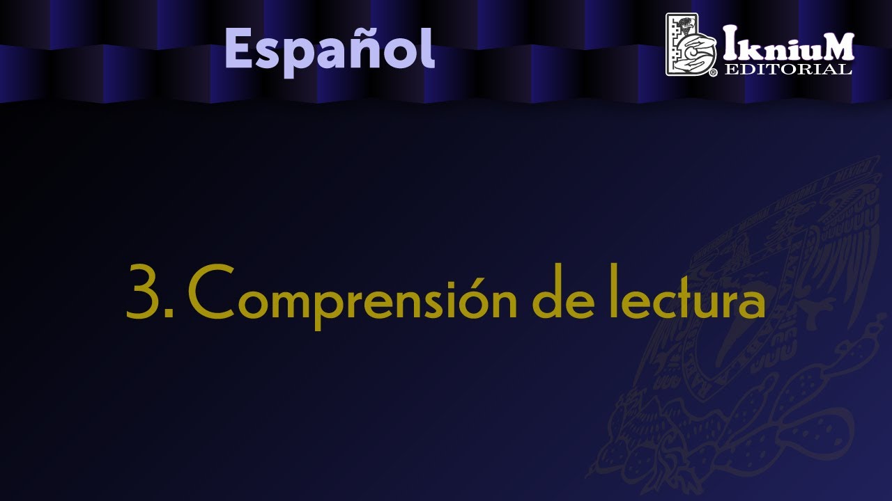 Tema 3. Comprensión de lectura. Licenciatura.