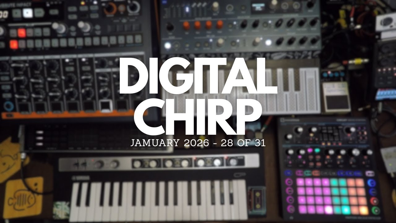 DIGITAL CHIRP - JAMuary 2026 - 28 of 31