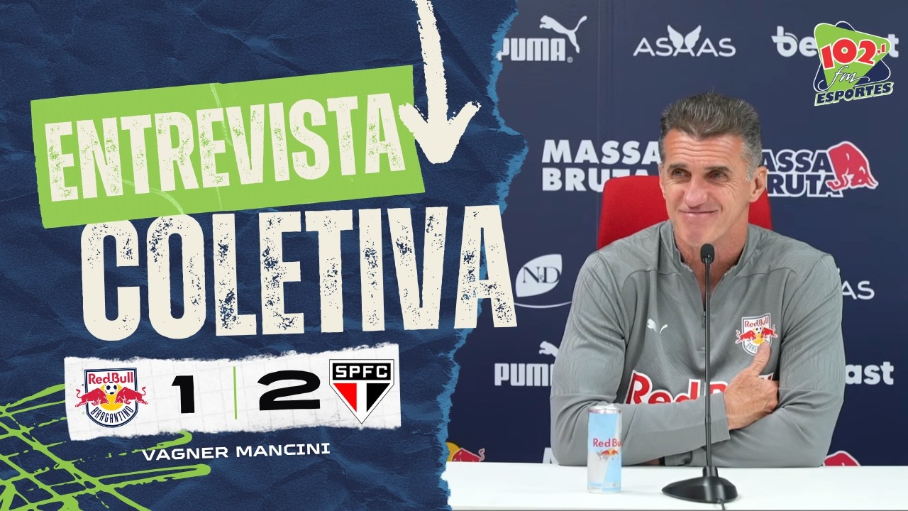 COLETIVA VAGNER MANCINI BRAGANTINO 1 X 2 SÃO PAULO | CAMPEONATO BRASILEIRO
