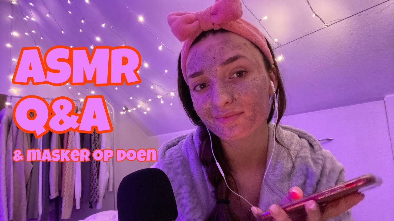 ASMR Q&A:  jullie vragen beantwoorden en een masker op doen 💕