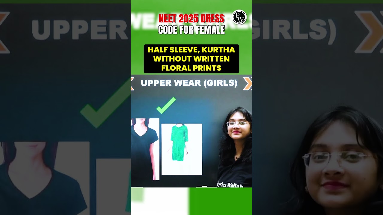Dress Code for Girls in NEET 2025 Exam🤔 #shorts #neet