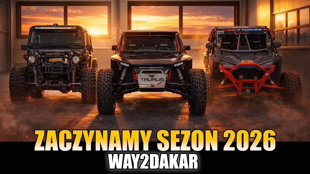 Way2Dakar - rozpoczynamy sezon 2026 | Nowy serwisant w teamie | Pimpek | Taurus Evo Max | Polaris |