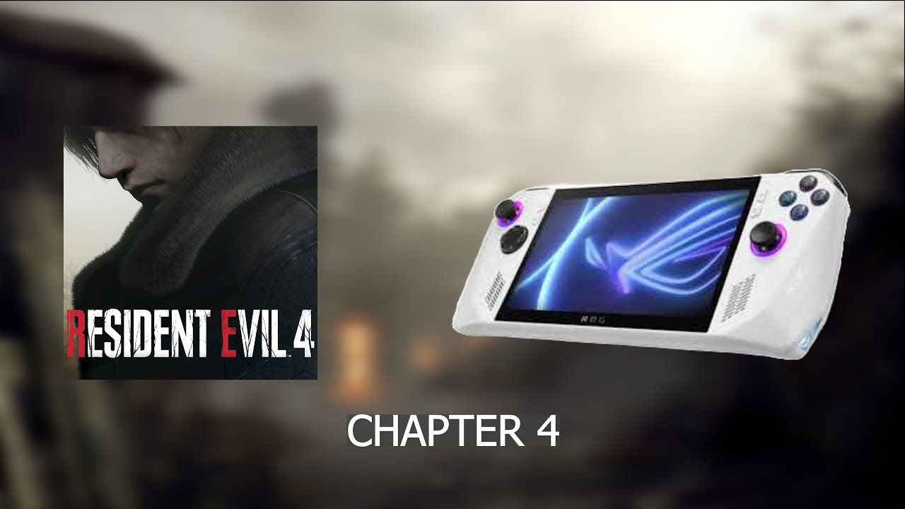 Resident Evil 4 Remake Chapter 4 on Rog Ally Z1 Extreme  | No Commentry