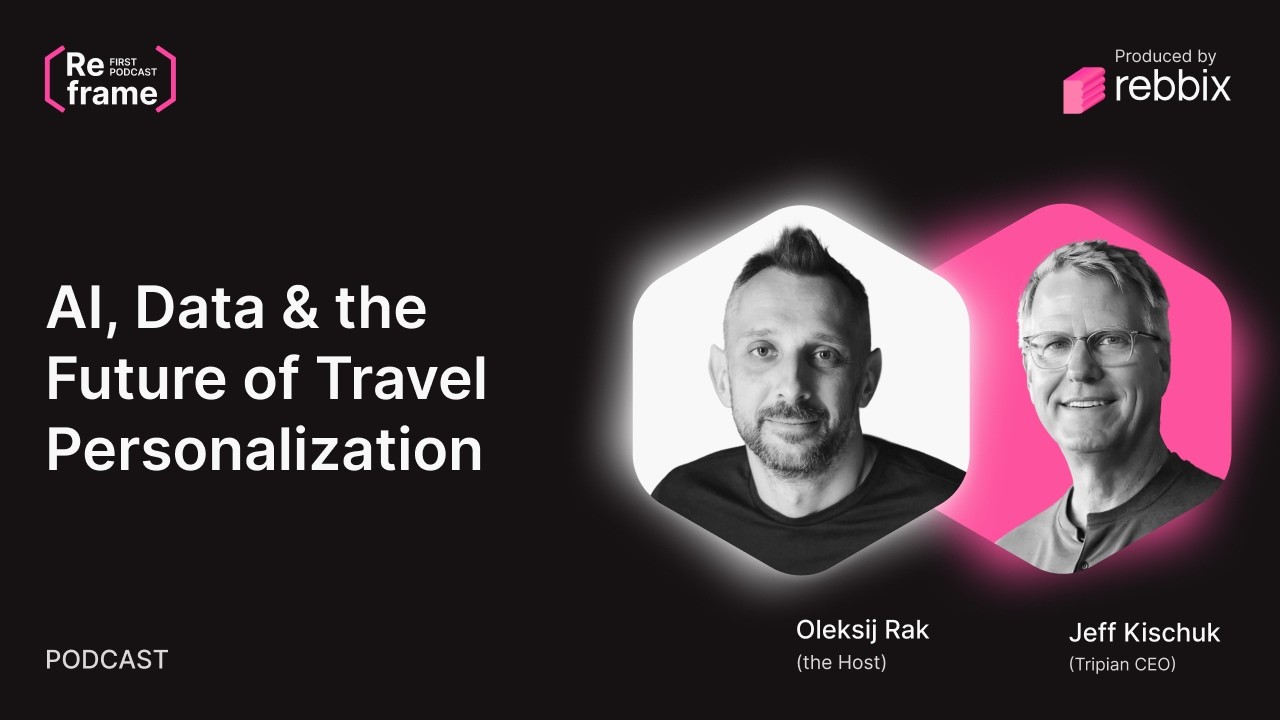 Jeff Kischuk (Tripian CEO) on AI, Data & the Future of Travel Personalization