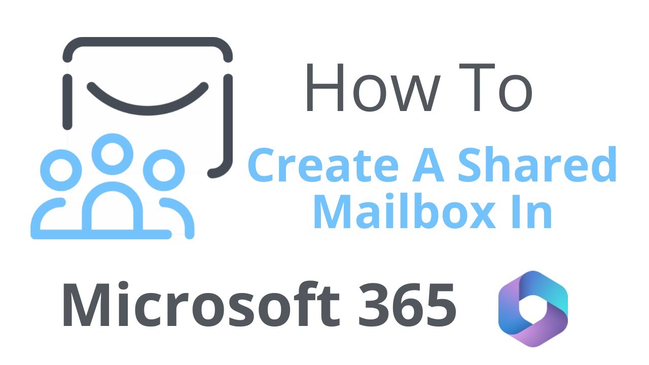 How to create a shared mailbox | MS 365 admin center & Exchange admin center