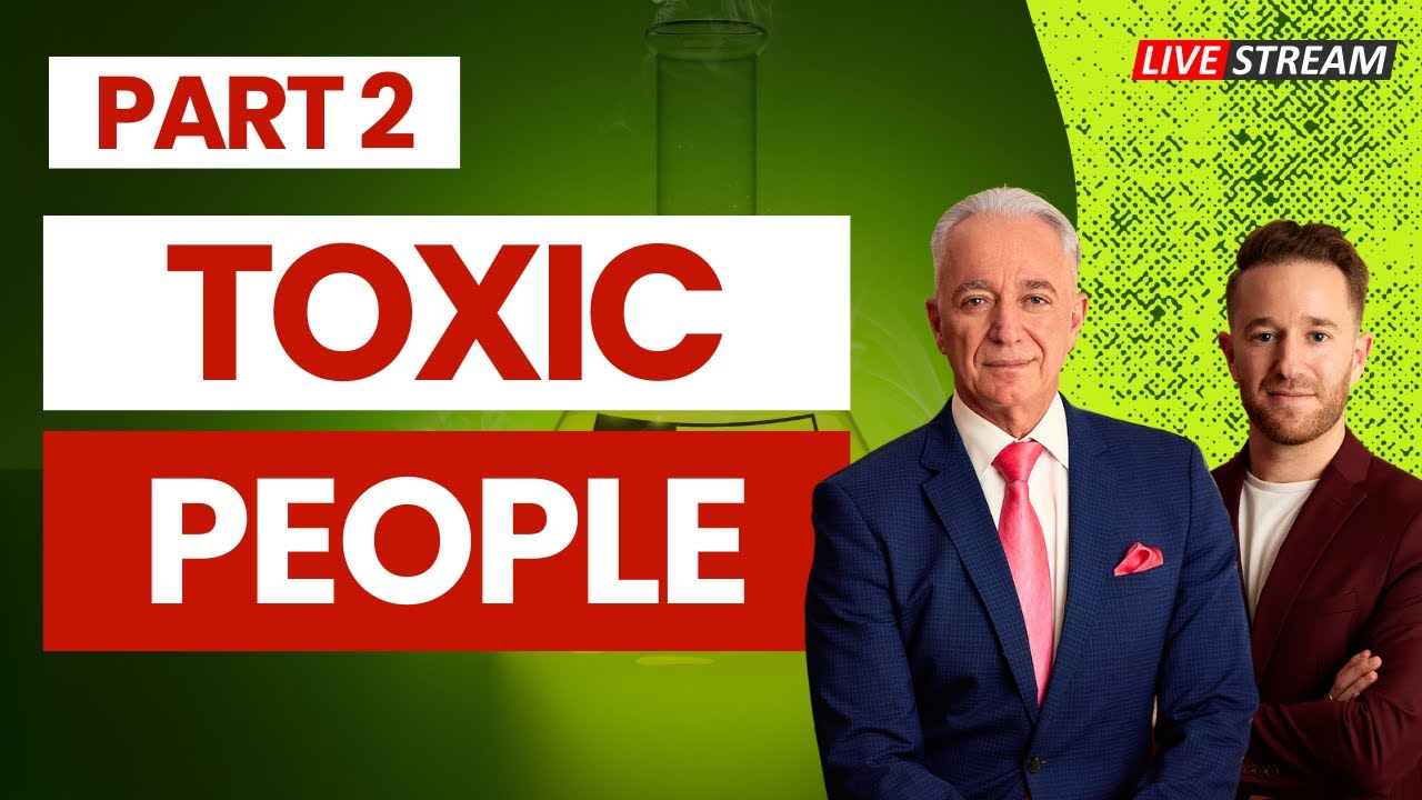 TOXIC PEOPLE (Part 2): How to SPOT & deal with them FOR GOOD!