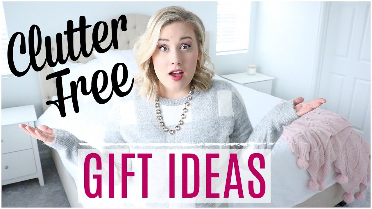 CLUTTER FREE CHRISTMAS GIFT IDEAS| MINIMALISM| MINIMALIST LIVING