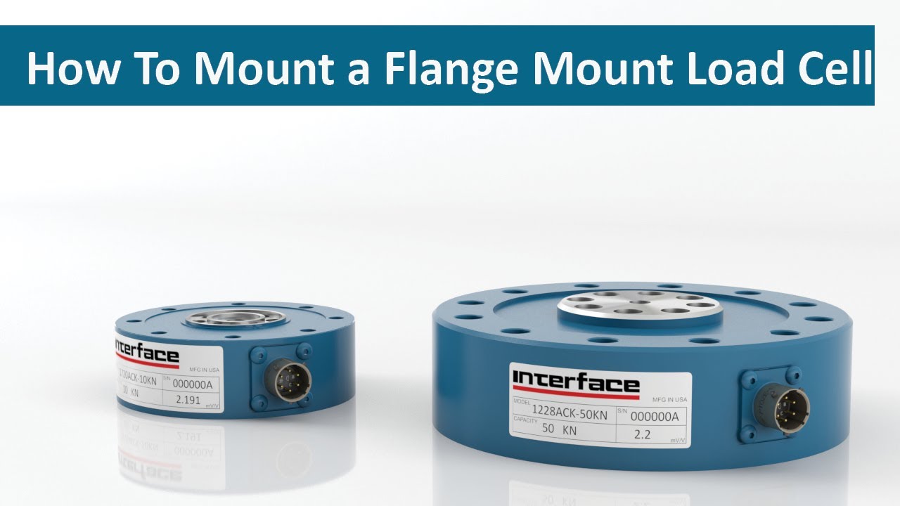 How To Mount a Flange Mount Load Cell