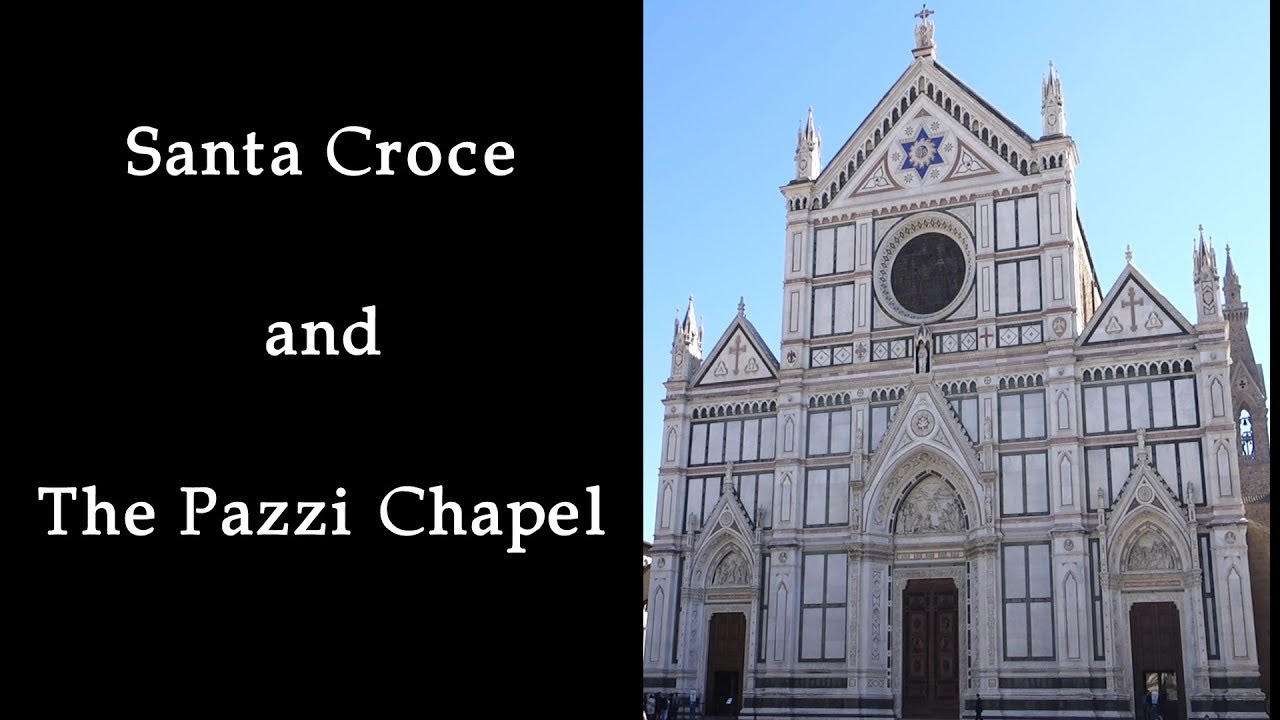 Florence: Santa Croce and The Pazzi Chapel