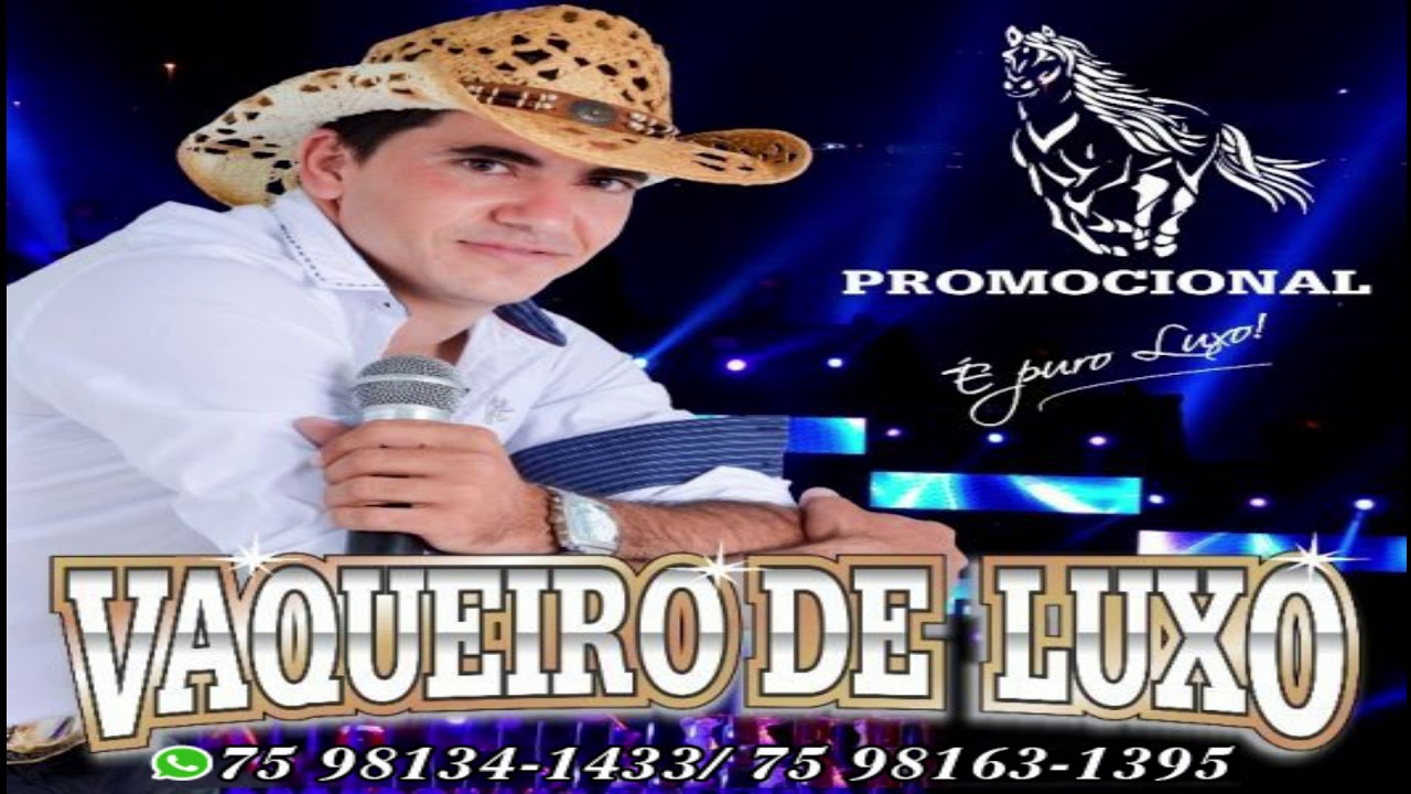 VAQUEIRO DE LUXO CD COMPLETO - PRA RELEMBRAR