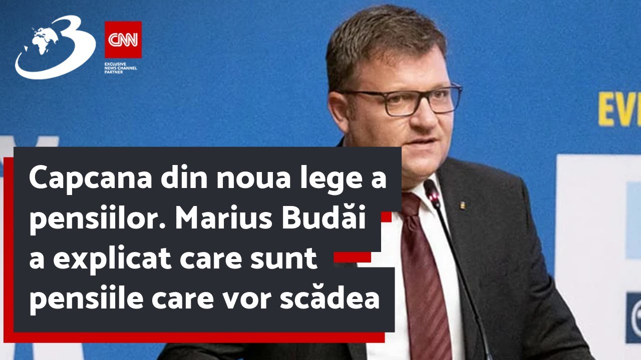 Capcana din noua lege a pensiilor. Marius Budăi a explicat care sunt pensiile care vor scădea