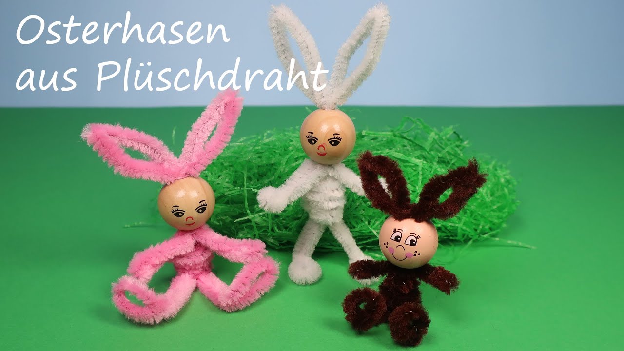 Osterhasen aus Plüschdraht basteln 🐇