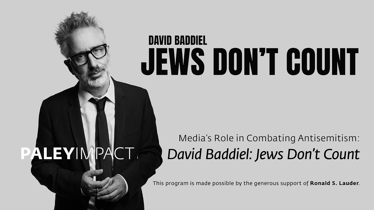 PaleyImpact: David Baddiel: Jews Don't Count