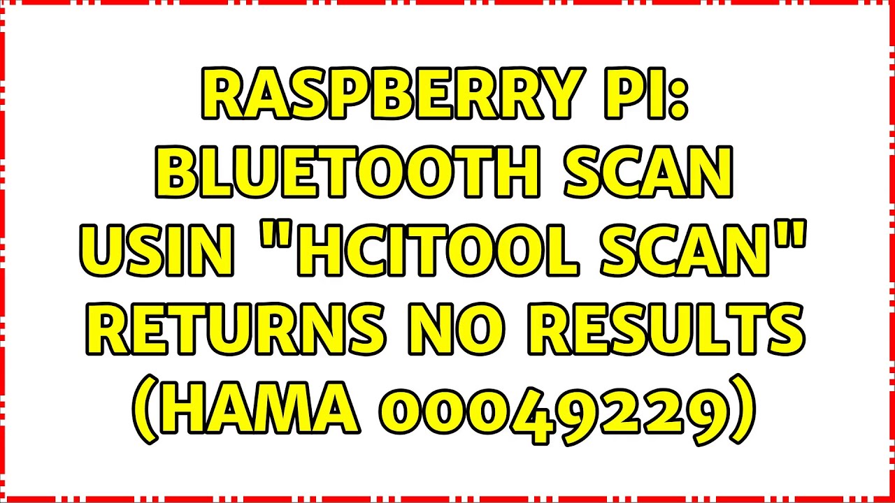 Raspberry Pi: Bluetooth scan usin 