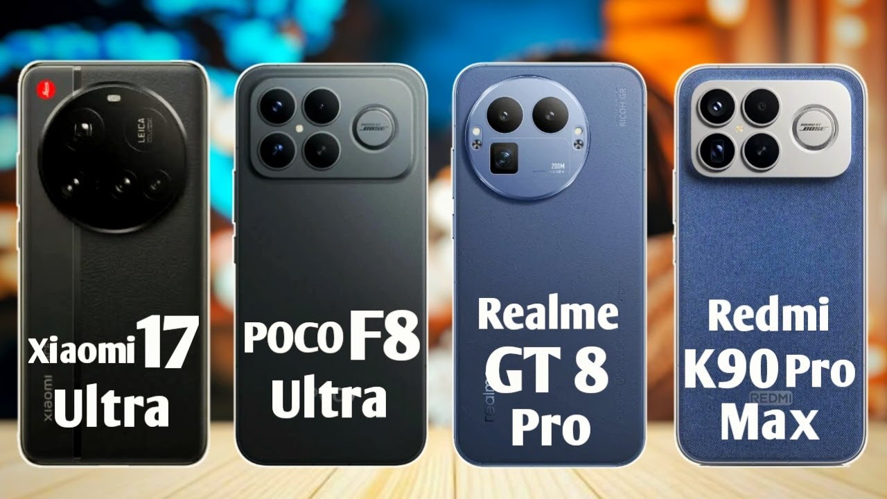 Xiaomi 17 Ultra vs POCO F8 Ultra vs Realme GT 8 Pro vs Redmi K90 Pro Max 🔥 Battle of 4 flagships!