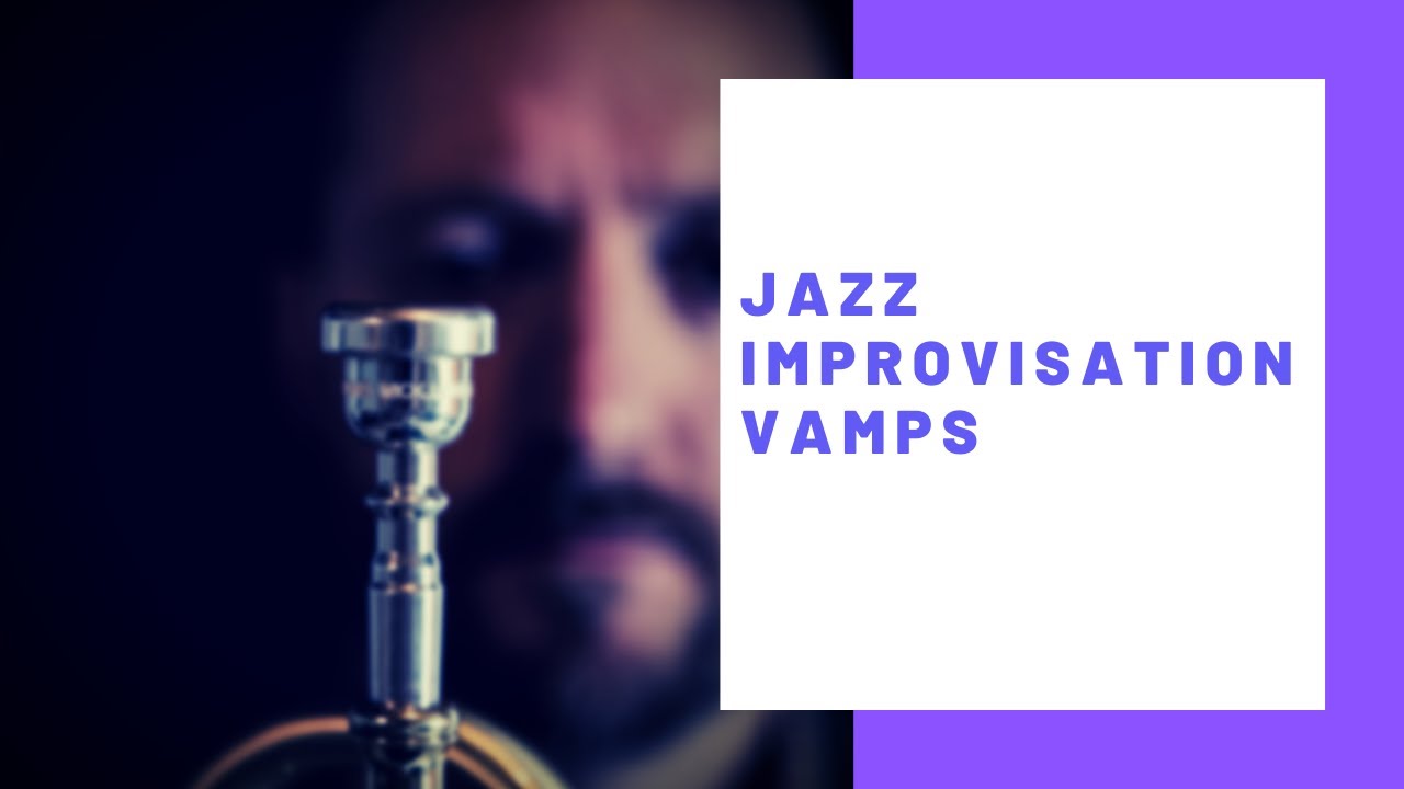 Jazz Improvisation Vamp