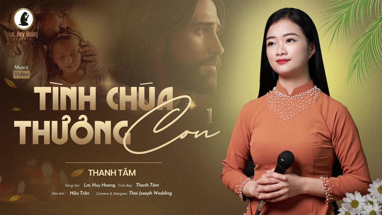 Sing-along Thánh Ca: TÌNH CHÚA THƯƠNG CON 1 (Lm Huy Hoàng) - Thanh Tâm | CN Lễ Lá #Imprimatur Hymn