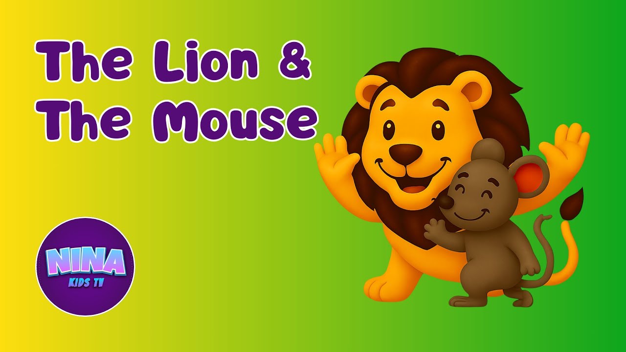 The Lion and The Mouse | Bedtime Story for Kids | Nina Kids TV