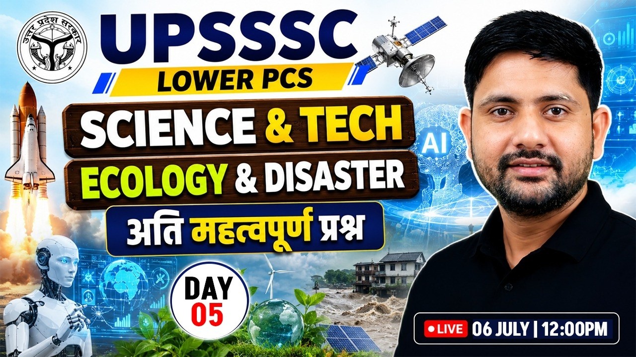 UPSSSC Lower PCS 2026 | Science & TECH | Ecology | Practice Class #5 | Lower PCS GS By Ankit Sir