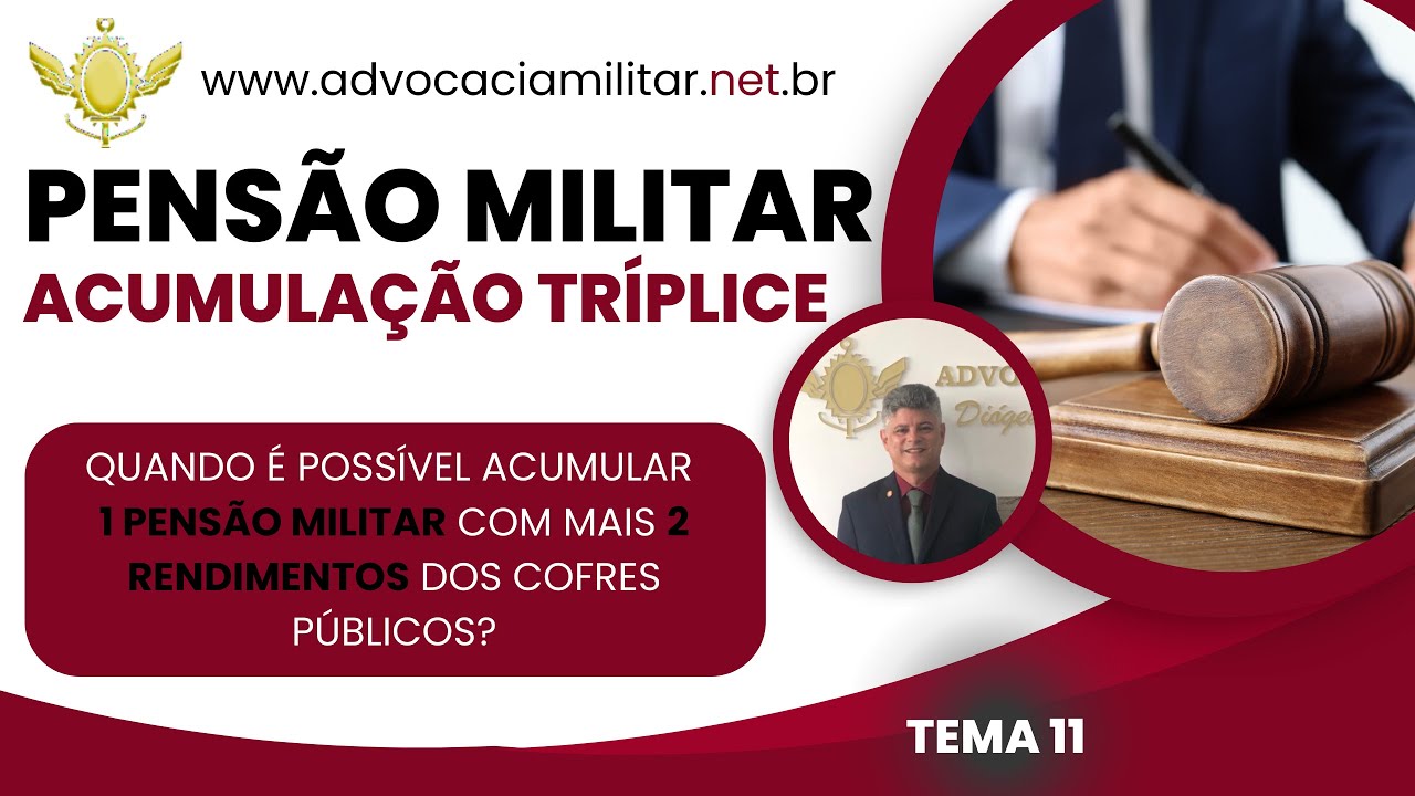 Pensão Militar: Quando é Possível a Acumulação Tríplice de Rendimentos dos Cofres Públicos?
