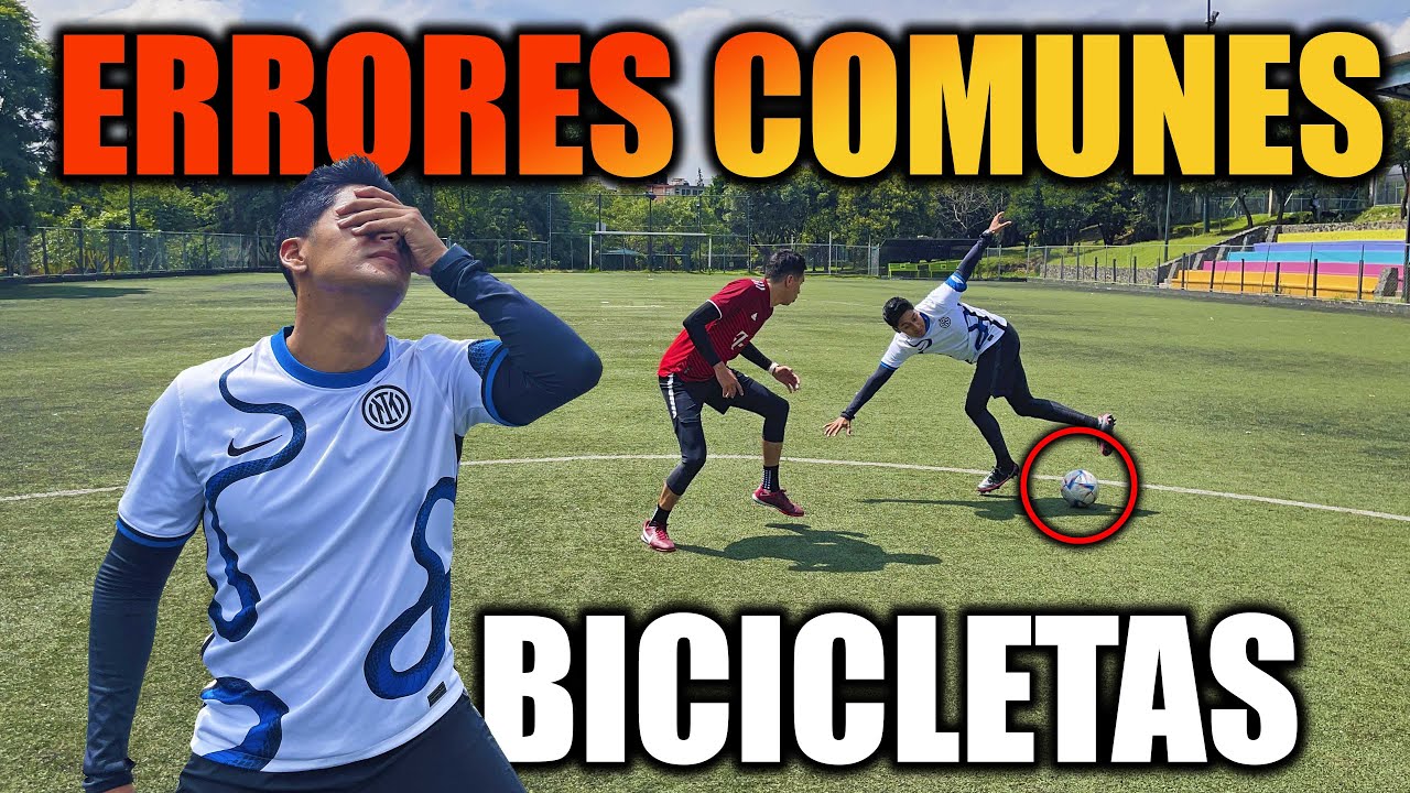 5 ERRORES MÁS COMUNES al hacer  BICICLETAS en PARTIDOS de FUTBOL ⚽️🚫 Mejora tus jugadas y step overs