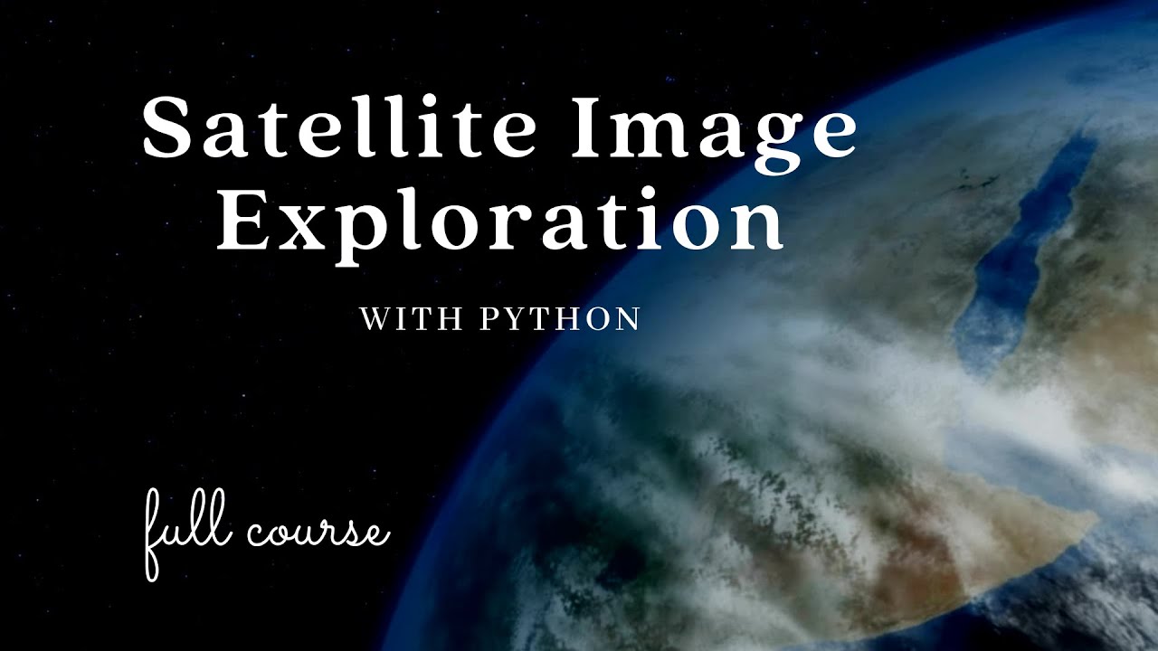 Satellite Image Exploration with Python || RGB || FCC || NDVI || LandCover || Atmospheric monitoring