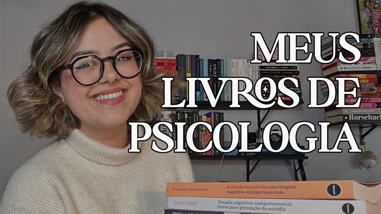 TODOS MEUS LIVROS DE PSICOLOGIA (para leigos, estudantes e psis)