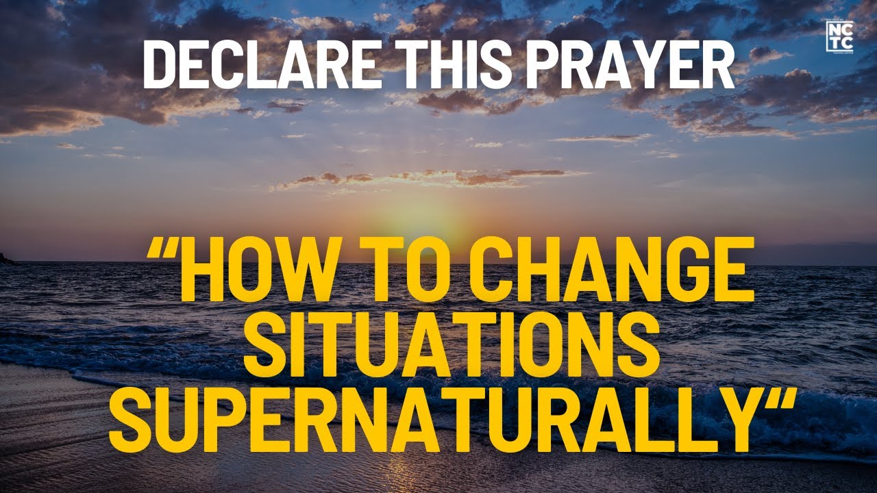 Affirmation Prayer | How To Change Situations Supernaturally - Pastor John K. Cho