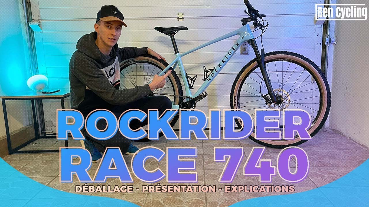 Rockrider Race 740 - Episode 1 : Déballage - Présentation - Explications