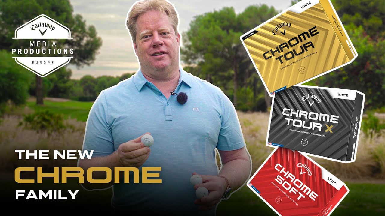 Callaway Golf präsentiert | Die NEUEN Chrome Tour Golfbälle