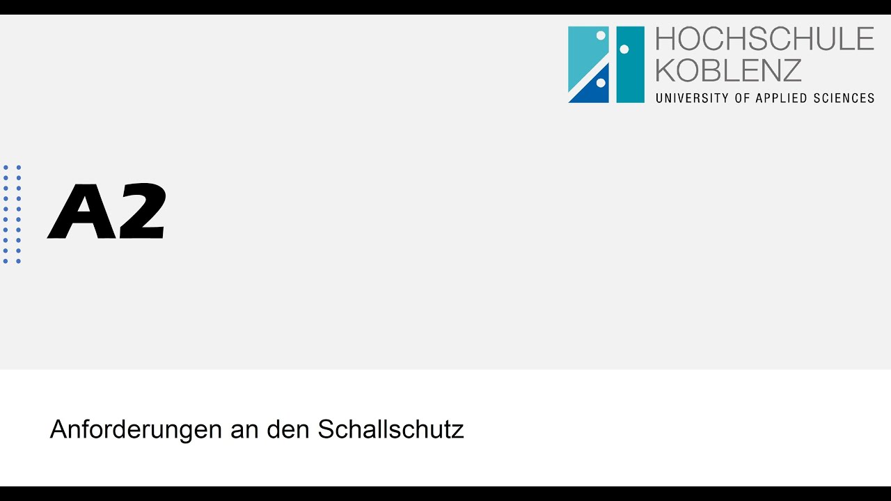 Bauphysik 2 | A2-Anforderungen an den Schallschutz