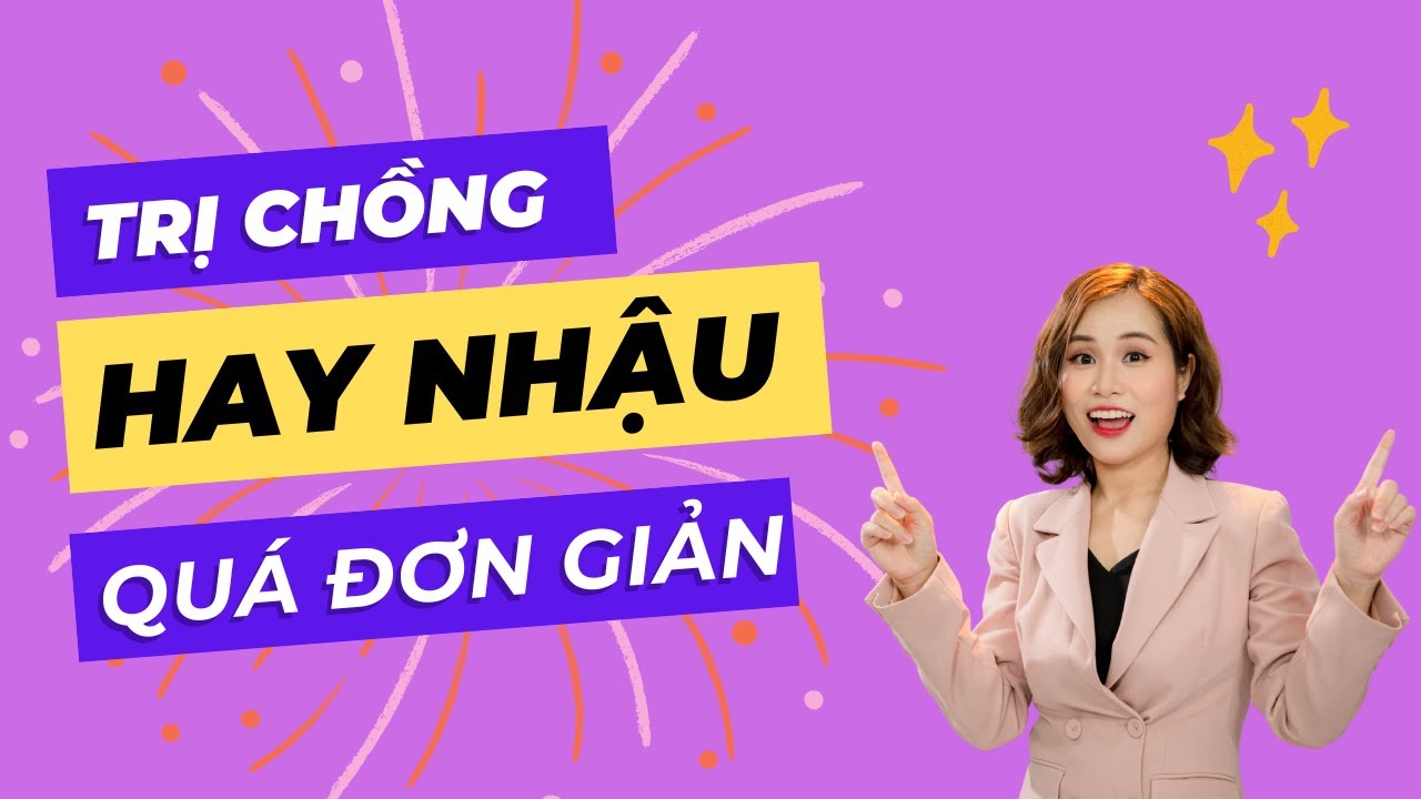 Trị chồng hay nhậu và hay say rượu một cách đơn giản | Dung Happy
