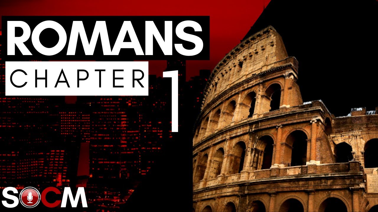 Romans Chapter 1 Explained - Desire to Visit Rome